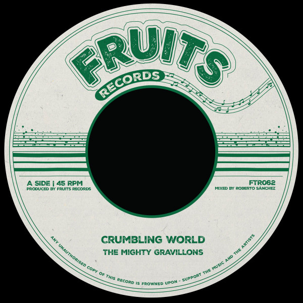 The Mighty Gravillons / The 18th Parallel - Crumbling World | Fruits Records (FTR062)