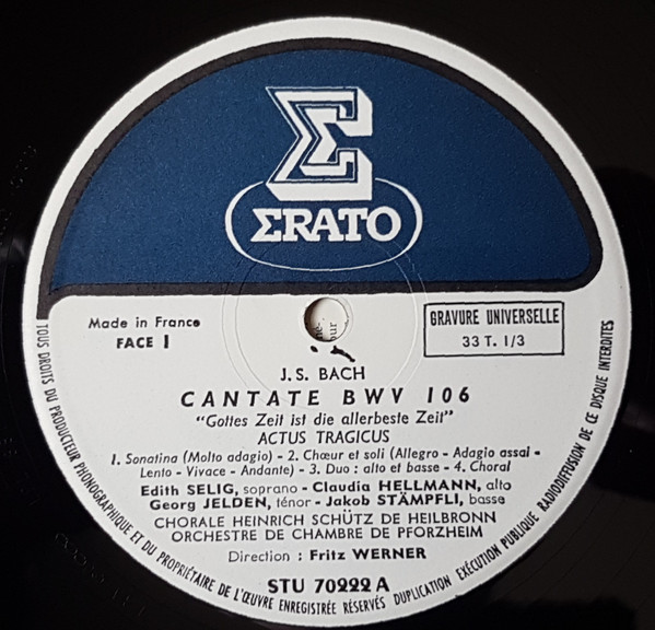 Johann Sebastian Bach - Edith Selig , Claudia Hellmann , Georg Jelden , Prof. Jakob Stämpfli , Heinrich-Schütz-Chor Heilbronn , Südwestdeutsches Kammerorchester , Fritz Werner - Cantate BWV 106 / Cantate BWV 79 | Erato (STU 70222) - 3