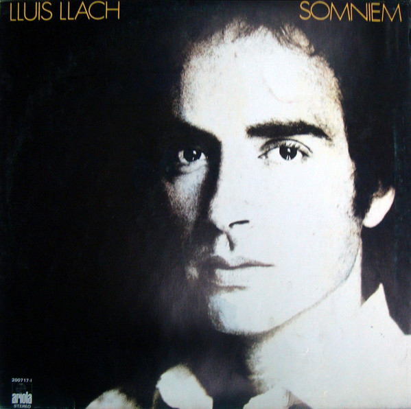 Lluis Llach - Somniem | Ariola (200717-I)