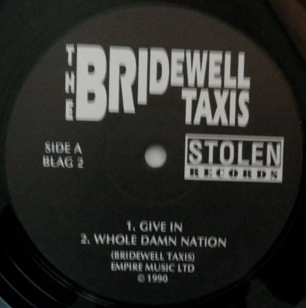 Bridewell Taxis - Give In | Stolen Records (BLAG 2) - 3