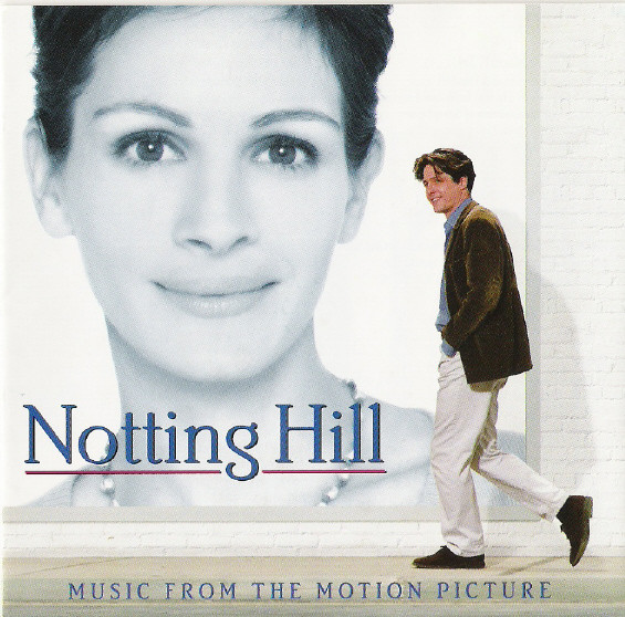 Various - Notting Hill (Music From The Motion Picture) | Island Records (546 428-2) Various - Notting Hill (Music From The Motion Picture) | Island Records (546 428-2)