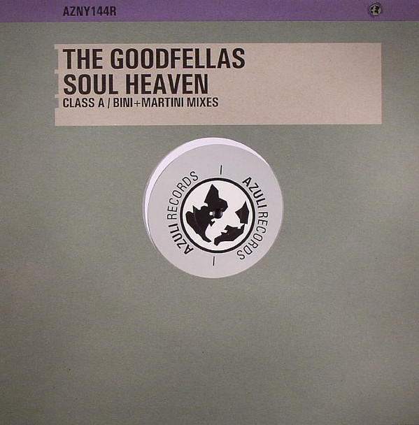 The Goodfellas - Soul Heaven | Azuli Records (AZNY 144R) - main
