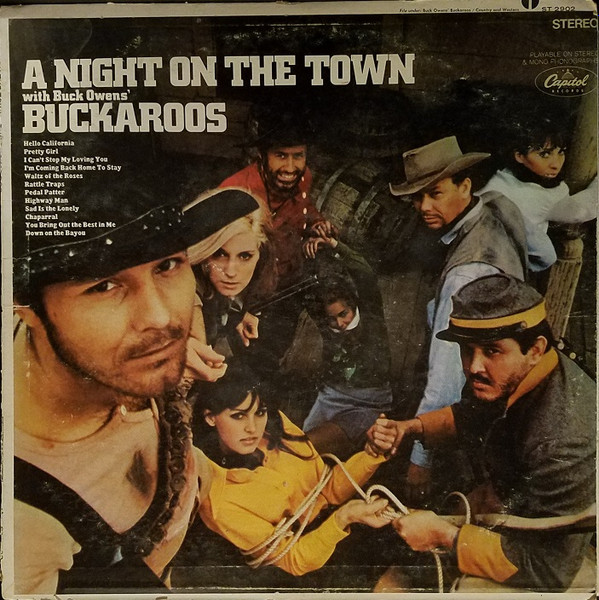 Buck Owens' Buckaroos - A Night On The Town | Capitol Records (ST-2902)