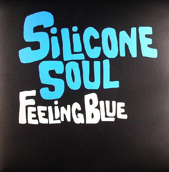 Silicone Soul - Feeling Blue | Soma Quality Recordings (Soma 167)
