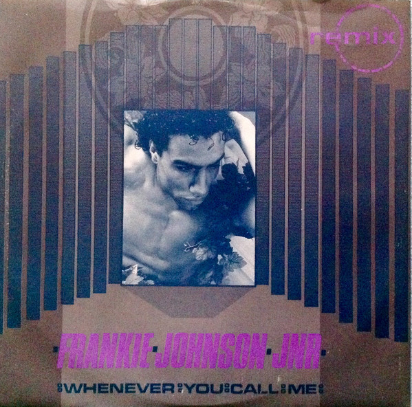 Frankie Johnson - Whenever You Call Me | Debut Edge Records (DEBTX 3003) Frankie Johnson - Whenever You Call Me | Debut Edge Records (DEBTX 3003)