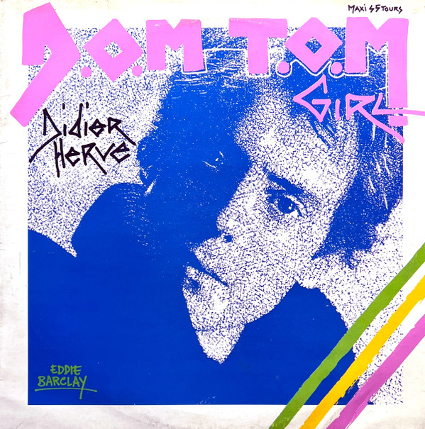 Didier Hervé - D.O.M. T.O.M. Girl | Eddie Barclay (880 639-1)