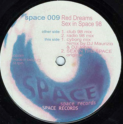 Red Dreams - Sex In Space 98 | Space Records (Space 009) - 2