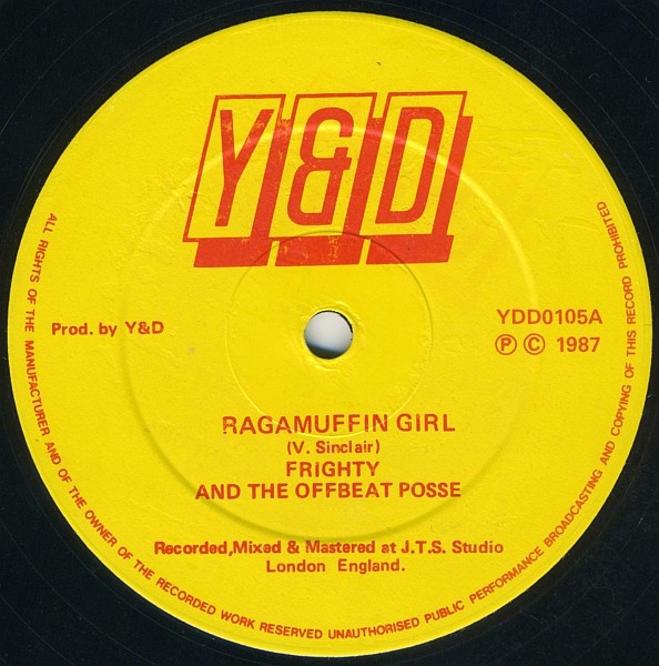 Frighty And The Offbeat Posse , Colonel Mite And The Offbeat Posse - Ragamuffin Girl / Pretty, Pretty | Y & D (YDD0105) - main Frighty And The Offbeat Posse , Colonel Mite And The Offbeat Posse - Ragamuffin Girl / Pretty, Pretty | Y & D (YDD0105) - main