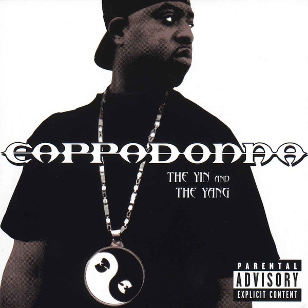 Cappadonna - The Yin And The Yang | Epic (EPC 494591 2) - main Cappadonna - The Yin And The Yang | Epic (EPC 494591 2) - main