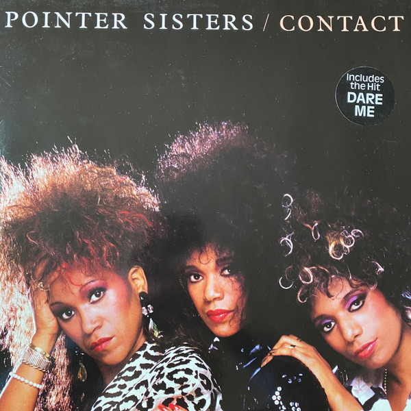Pointer Sisters - Contact | RCA (PL85487)