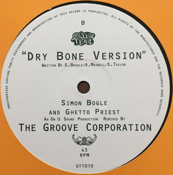 Simon Bogle & Ghetto Priest - Dry Bone | Green Tea (GTT010) - 2
