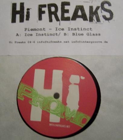 Piemont - Ice Instinct | Hi Freaks (HIFREAKS 004)