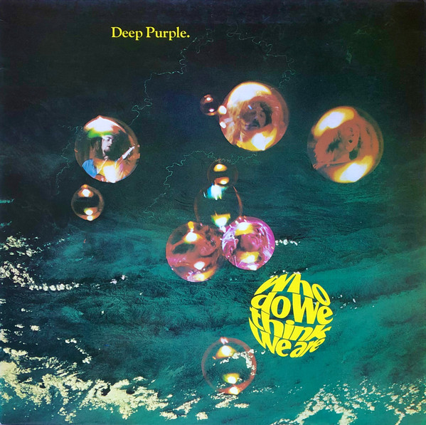 Deep Purple - Who Do We Think We Are | Purple Records (5C 062-94140) - main