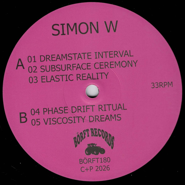 Simon W - Dreamstate Interval | Börft Records (BÖRFT180)