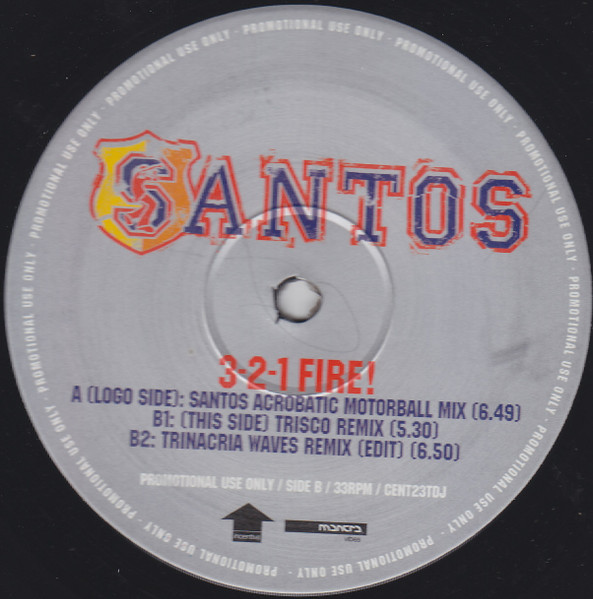 Santos - 3-2-1 Fire! | Incentive (CENT23T DJ) - main