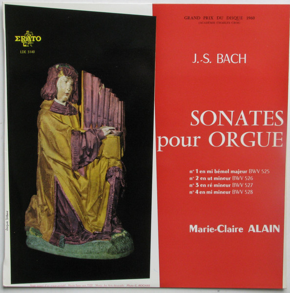 Johann Sebastian Bach - Marie-Claire Alain - Sonates Pour Orgue (Volume 1) | Erato (LDE 3140)