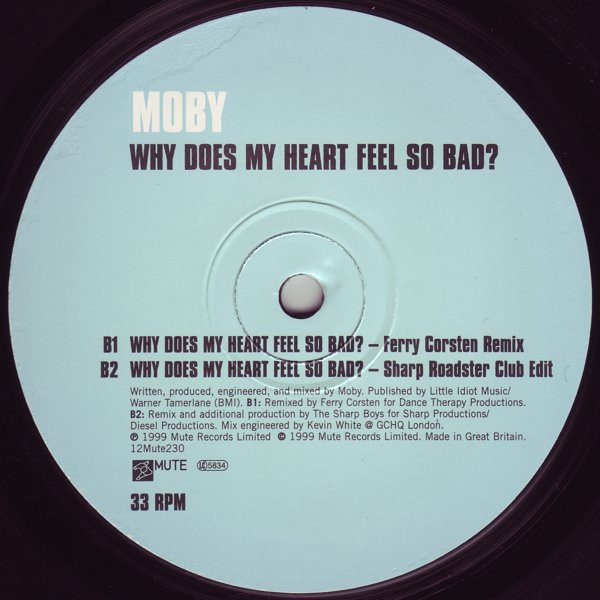 Moby - Why Does My Heart Feel So Bad? | Mute (12Mute230) - 4