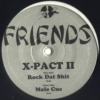 X-Pact - Rock Dat Shit | Friends (FRIEND 16) - main
