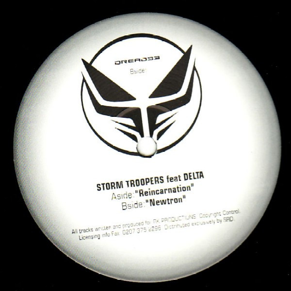 Storm Troopers Feat Delta - Reincarnation / Newtron | Dread Recordings (DREAD34)