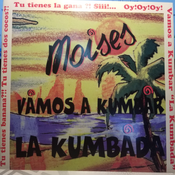 Moises - Vamos A Kumbar / La Kumbada | Evasioni Latine (EL 015)