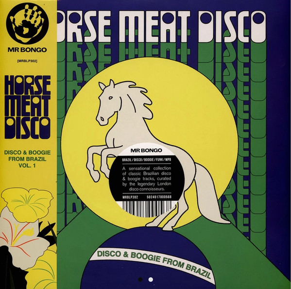 Horse Meat Disco - Disco & Boogie From Brazil Vol.1 | Mr Bongo (MRBLP302)