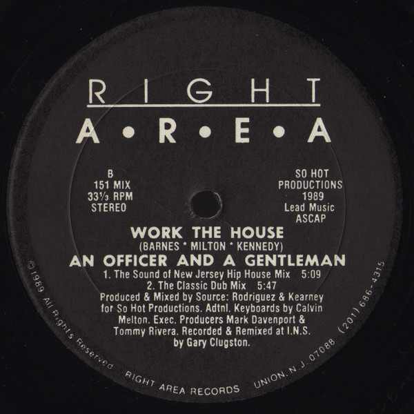 An Officer And A Gentleman - Work The House Re-Mix | Right Area Records (151 MIX) An Officer And A Gentleman - Work The House Re-Mix | Right Area Records (151 MIX)