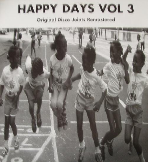 Various - Happy Days Vol. 3 - Original Disco Joints Remastered | Happy Days (HPY 3) - main