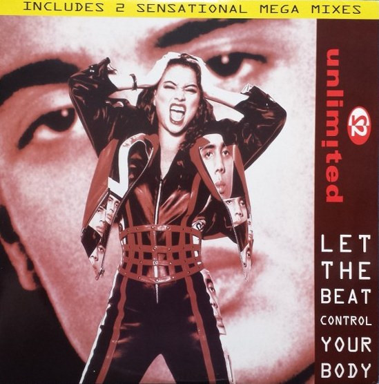 2 Unlimited - Let The Beat Control Your Body | PWL Continental (PWLT 280)