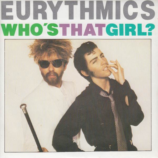 Eurythmics - Who's That Girl? | RCA Victor (PB 61417)