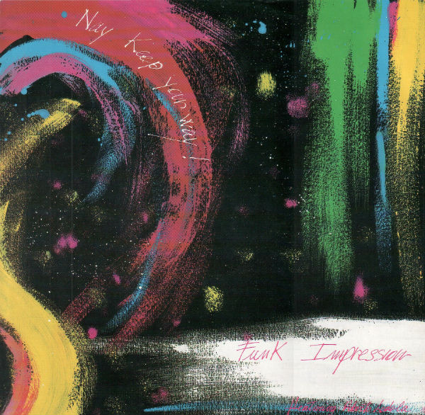 Funk Impression - Nay Keep Your Way | Beat Club Records (BCR 00390)