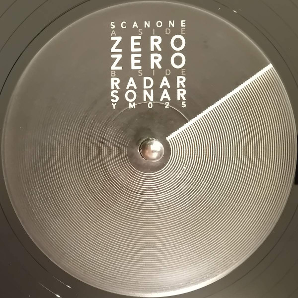 Scanone - Zero Zero | Yellow Machines (YM025)
