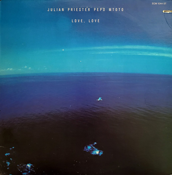 Julian Priester - Love, Love [Vinyl] | ECM Records (ECM 1044 ST)