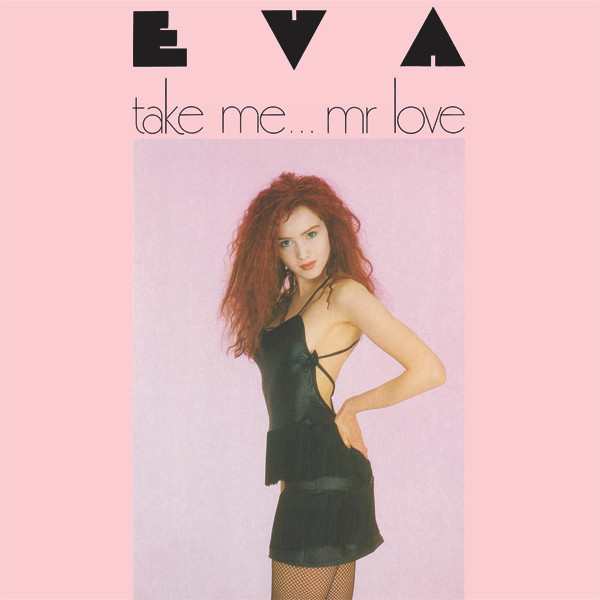 Eva - Take Me... Mr Love | Mothball Record (EVA001)