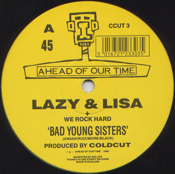 Lazy & Lisa + We Rock Hard - Bad Young Sisters / Dedications | Ahead Of Our Time (CCUT 3)