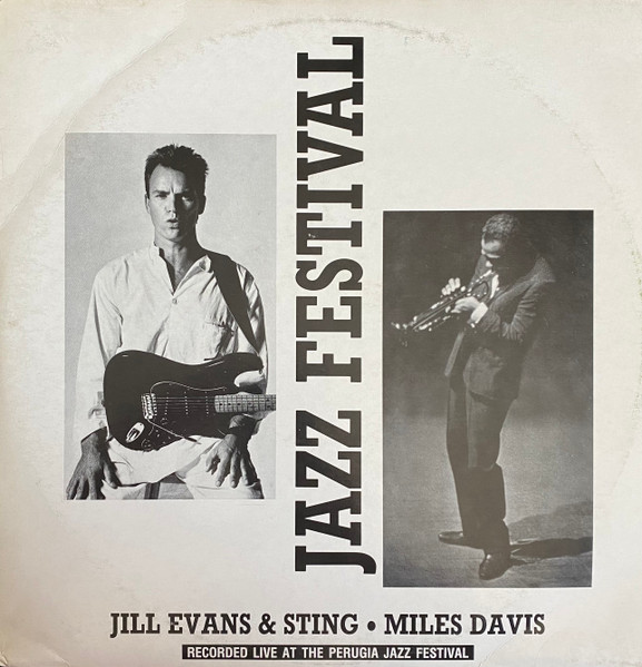 Gil Evans & Sting • Miles Evans - Jazz Festival | Not On Label (LIVE 11•787) - main Gil Evans & Sting • Miles Evans - Jazz Festival | Not On Label (LIVE 11•787) - main