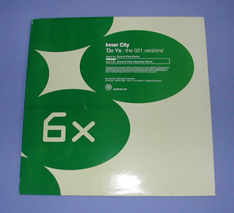 Inner City - Do Ya (The 021 Versions) | Six6 (SixTR DJ 107) - main