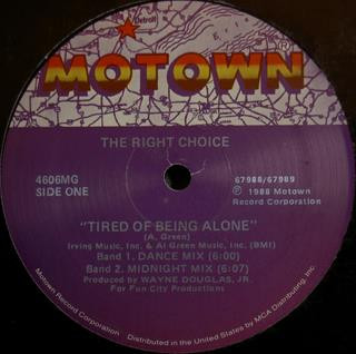 The Right Choice - Tired Of Being Alone | Motown (4606 MG)