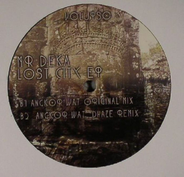 Mr. Deka - Lost City EP | Volupso (Volupso002) - 2