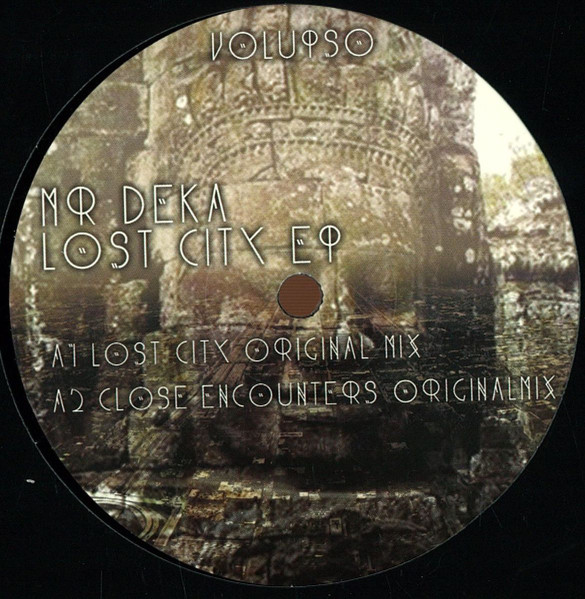 Mr. Deka - Lost City EP | Volupso (Volupso002) - main
