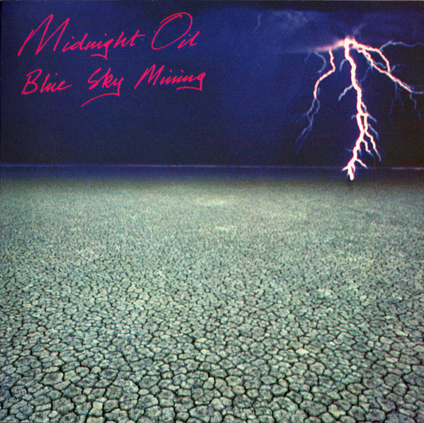 Midnight Oil - Blue Sky Mining | Columbia (CK-45398)