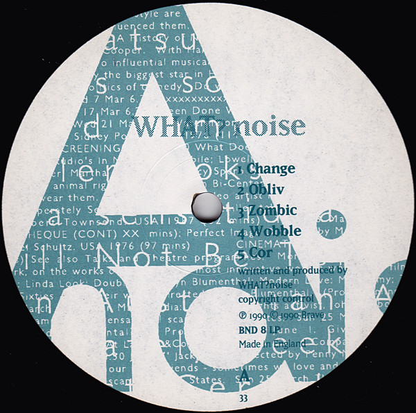 What? Noise - Fat | Brave Records (BND 8 LP) - 3