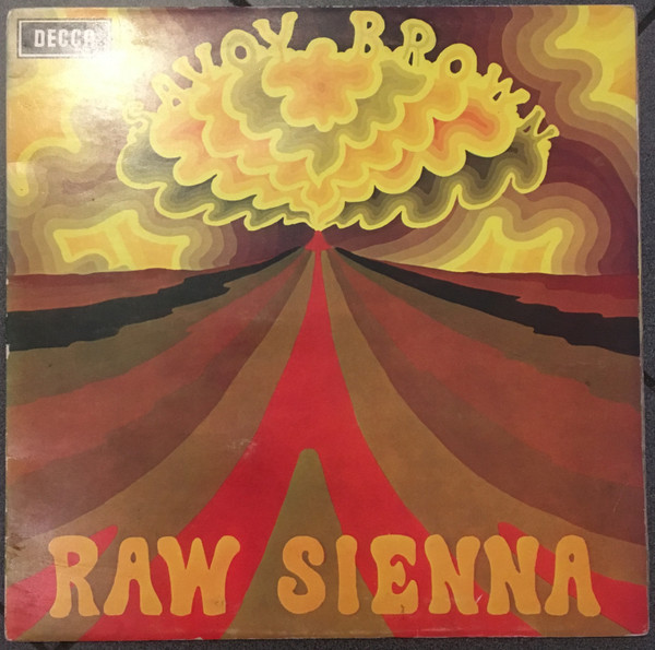 Savoy Brown - Raw Sienna | Decca (SKL 5043)