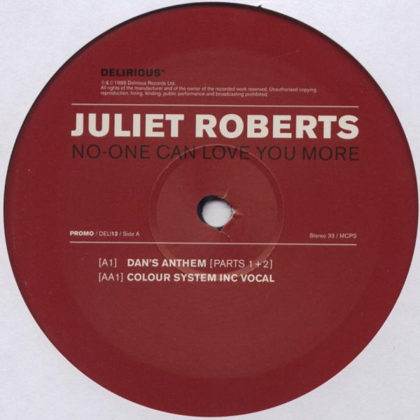 Juliet Roberts - No One Can Love You More | Delirious (DELI 13)
