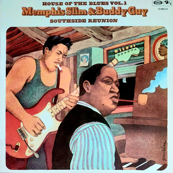 Memphis Slim & Buddy Guy - Southside Reunion | Barclay (13.0667/8) - main