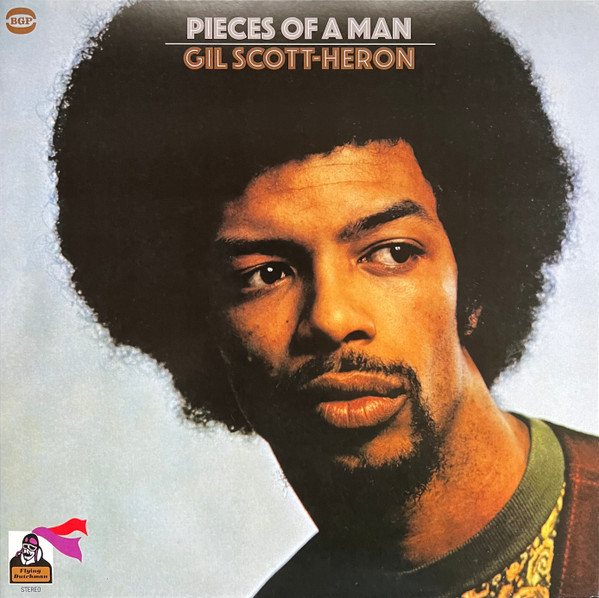 Gil Scott-Heron - Pieces Of A Man | Flying Dutchman (HIQLP 007)