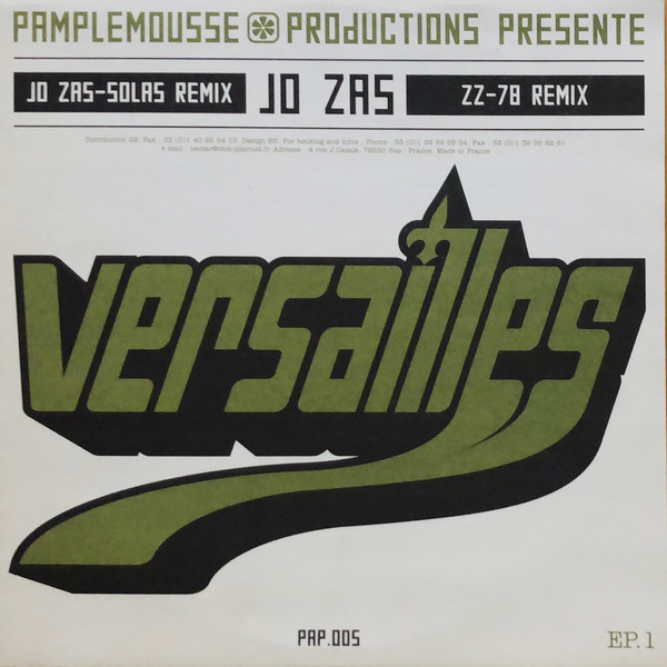 Johnny Fiasco / Joe Zas - Chicago Versailles EP.1 | Pamplemousse Productions (PAP 005) - 2 Johnny Fiasco / Joe Zas - Chicago Versailles EP.1 | Pamplemousse Productions (PAP 005) - 2