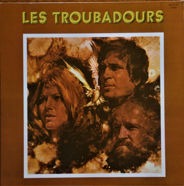 Les Troubadours - Les Troubadours | Barclay (45005)