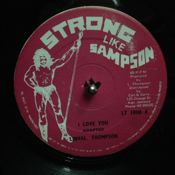 Linval Thompson - I Love You | Strong Like Sampson (LT 1000)