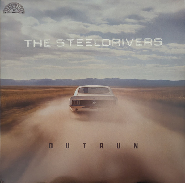 The SteelDrivers - Outrun | Sun (015047815463)