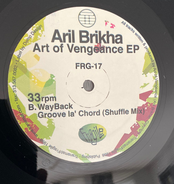 Aril Brikha - Art Of Vengeance EP | Fragile Records (FRG-17) - 3